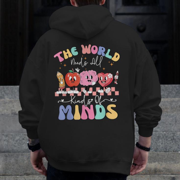The World Needs All Kinds Of Minds Special Education Teacher Men Zip Up Hoodie Back Print, funny design The World Needs All Kinds Of Minds Special Education Teacher Men Zip Up Hoodie Back Print, funny design