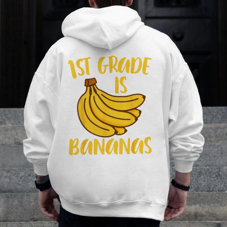 1st Grade Is Bananas Teacher Teaching Back To School Men Zip Up Hoodie Back Print, funny design