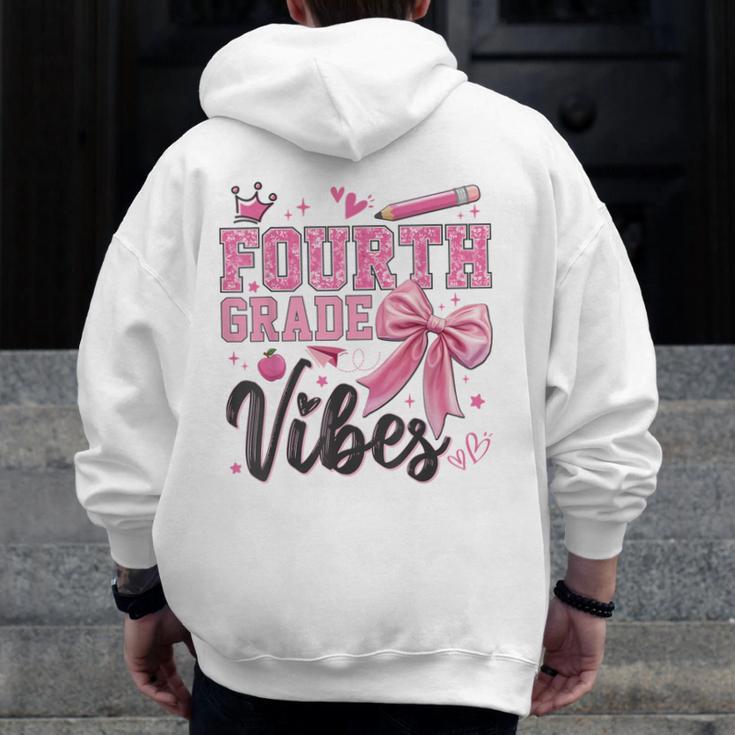 4th Fourth Grade Vibes Back To School Coquette Teacher Girl Men Zip Up Hoodie Back Print, 4th Grade Teacher Gifts, funny design