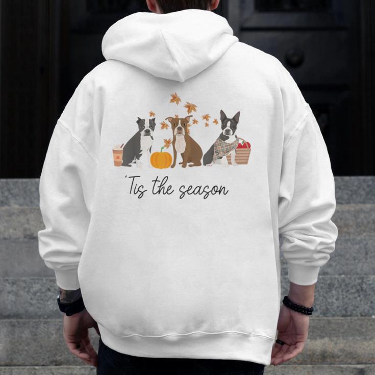 Boston Terrier Fall Pumpkin Tis The Season Autumn Women Men Zip Up Hoodie Back Print, funny design