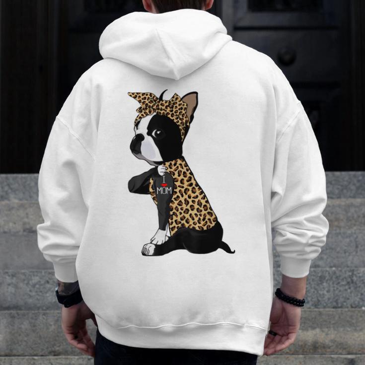 Boston Terrier Lover I Love Mom Tattoo Leopard Men Zip Up Hoodie Back Print, Couple Gifts, Mom Gifts, Boston Terrier Mom Gifts, funny design