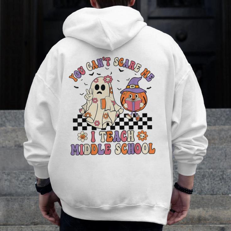 You Can't Scare Me I Teach Middle School Halloween Teacher Men Zip Up Hoodie Back Print, funny design You Can't Scare Me I Teach Middle School Halloween Teacher Men Zip Up Hoodie Back Print, funny design