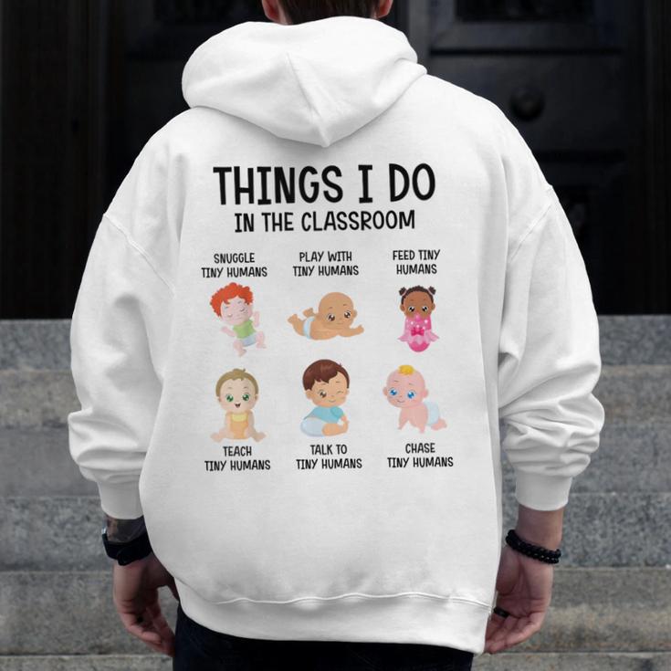 Daycare Preschool Infant Teacher Thing I Do In The Classroom Men Zip Up Hoodie Back Print, funny design Daycare Preschool Infant Teacher Thing I Do In The Classroom Men Zip Up Hoodie Back Print, funny design