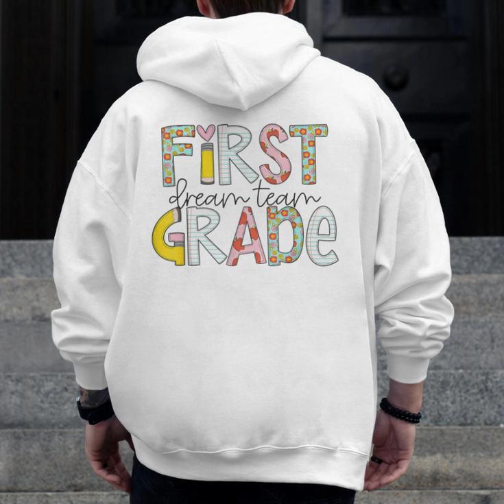 First Grade Dream Team Back To School 1st Grade Teacher Men Zip Up Hoodie Back Print, First Grade Teacher Gifts, funny design