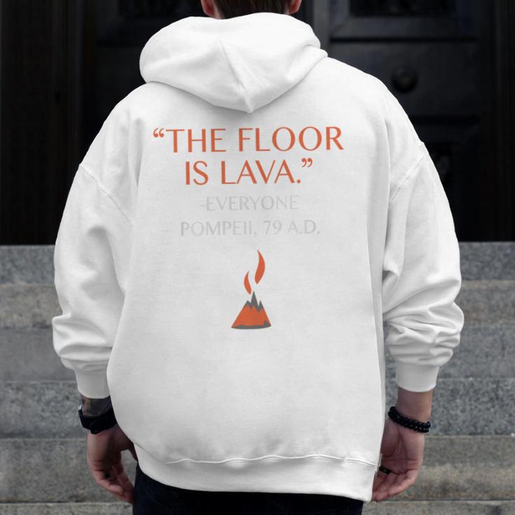The Floor Is Lava For History Lovers & Teachers Premium Tri-Blend Men Zip Up Hoodie Back Print, History Teacher Gifts, funny design The Floor Is Lava For History Lovers & Teachers Premium Tri-Blend Men Zip Up Hoodie Back Print, History Teacher Gifts, funny design