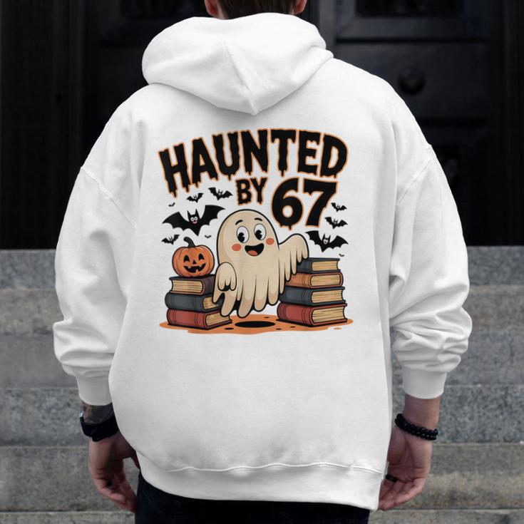 Haunted By 67 Teacher Ghost Pumpkin Halloween Costum Men Zip Up Hoodie Back Print, funny design Haunted By 67 Teacher Ghost Pumpkin Halloween Costum Men Zip Up Hoodie Back Print, funny design