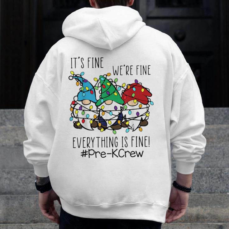 It's Fine We'Re Fine Gnome Pre-K Teacher Christmas Light For Men Women Men Zip Up Hoodie Back Print, funny design It's Fine We'Re Fine Gnome Pre-K Teacher Christmas Light For Men Women Men Zip Up Hoodie Back Print, funny design