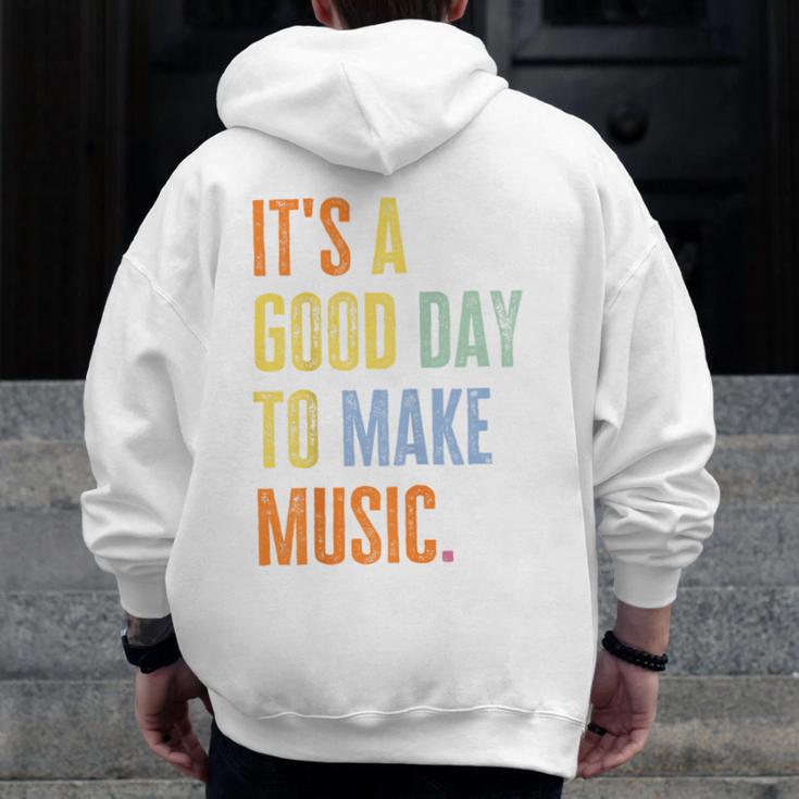 It's A Good Day To Make Music Music Lover Teacher Men Zip Up Hoodie Back Print, funny design It's A Good Day To Make Music Music Lover Teacher Men Zip Up Hoodie Back Print, funny design