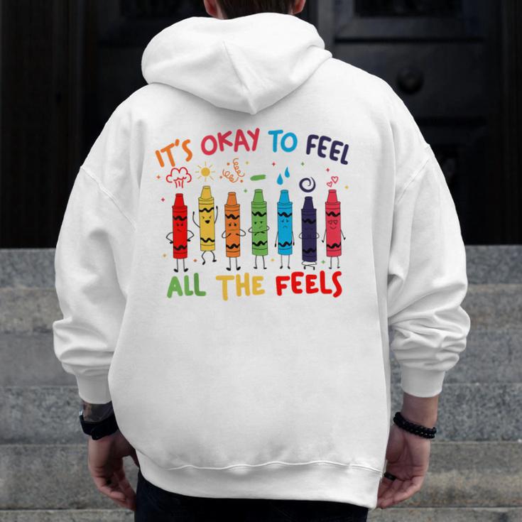 Its Okay To Feel All The Feels Mood Color Crayons Teacher Men Zip Up Hoodie Back Print, funny design Its Okay To Feel All The Feels Mood Color Crayons Teacher Men Zip Up Hoodie Back Print, funny design