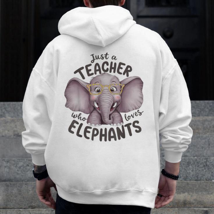 Just a Teacher Who Loves Elephants Elephant Lover Educator Men Zip Up Hoodie Back Print, funny design Just a Teacher Who Loves Elephants Elephant Lover Educator Men Zip Up Hoodie Back Print, funny design
