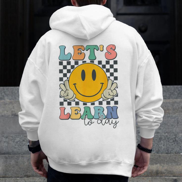 Let's Learn Today Smile Face Back To School For Teacher Kids Men Zip Up Hoodie Back Print, funny design