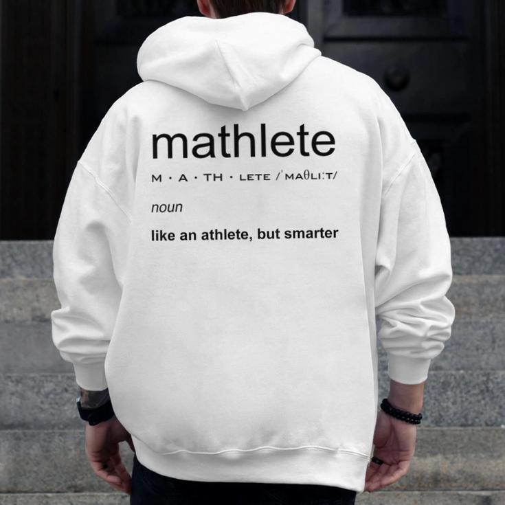 Mathlete Definition Math Math Teacher Nerd Geek Men Women Girls Kids Men Zip Up Hoodie Back Print, funny design