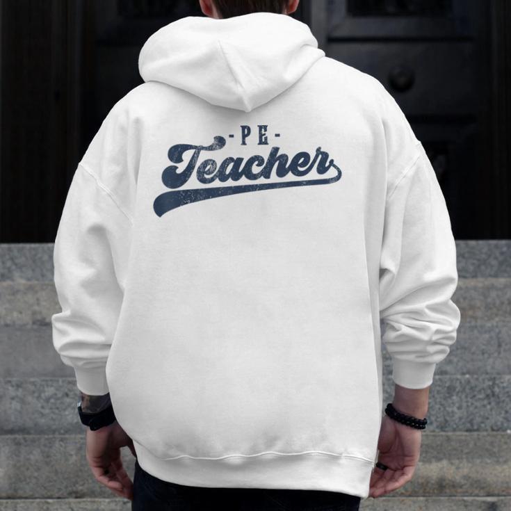 PE Teacher Cute Vintage Graphic Physical Education Teacher Men Zip Up Hoodie Back Print, Pe Teacher Gifts, funny design PE Teacher Cute Vintage Graphic Physical Education Teacher Men Zip Up Hoodie Back Print, Pe Teacher Gifts, funny design