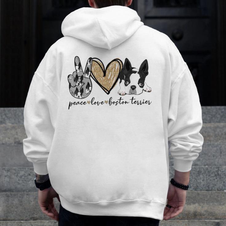 Peace Love Boston Terrier Boston Terrier Lover Dog Mom Men Zip Up Hoodie Back Print, Couple Gifts, Mom Gifts, Boston Terrier Mom Gifts, funny design