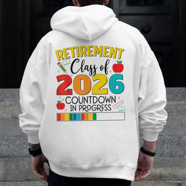 Retirement Class Of 2026 Countdown In Progress Teacher Men Zip Up Hoodie Back Print, funny design Retirement Class Of 2026 Countdown In Progress Teacher Men Zip Up Hoodie Back Print, funny design