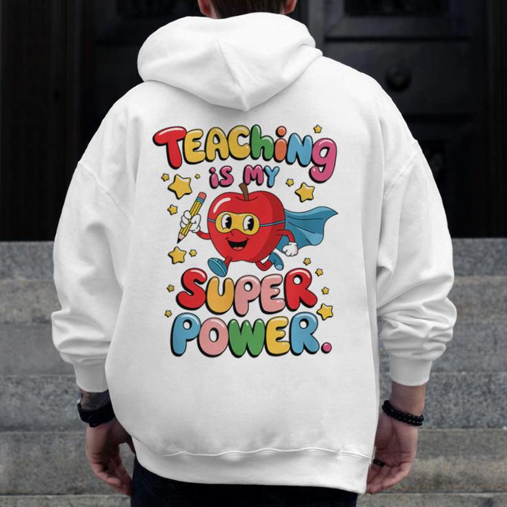 Retro Teaching Is My Superpower Apple Teacher Appreciation Men Zip Up Hoodie Back Print, funny design Retro Teaching Is My Superpower Apple Teacher Appreciation Men Zip Up Hoodie Back Print, funny design