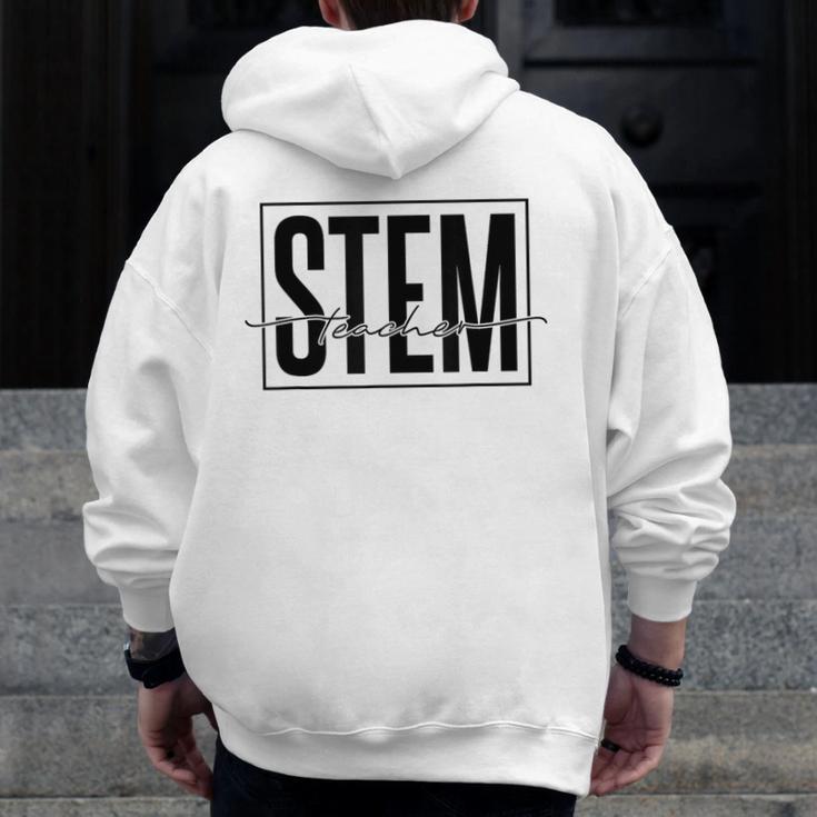 Stem Teacher Science Technology Engineering Math Teachers Men Zip Up Hoodie Back Print, Science Teacher Gifts, funny design Stem Teacher Science Technology Engineering Math Teachers Men Zip Up Hoodie Back Print, Science Teacher Gifts, funny design