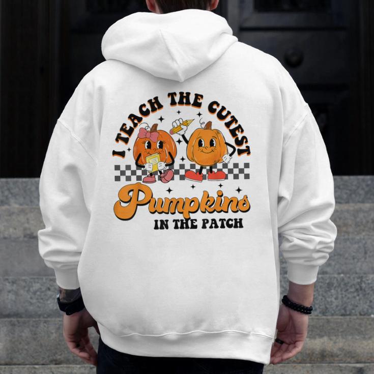 I Teach The Cutest Pumpkins In The Patch Halloween Teacher For Men Women Kids Men Zip Up Hoodie Back Print, funny design