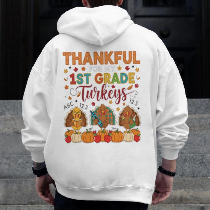 Teach Thanksgiving Teacher Thankful For My 1st Grade Turkeys Men Zip Up Hoodie Back Print, funny design