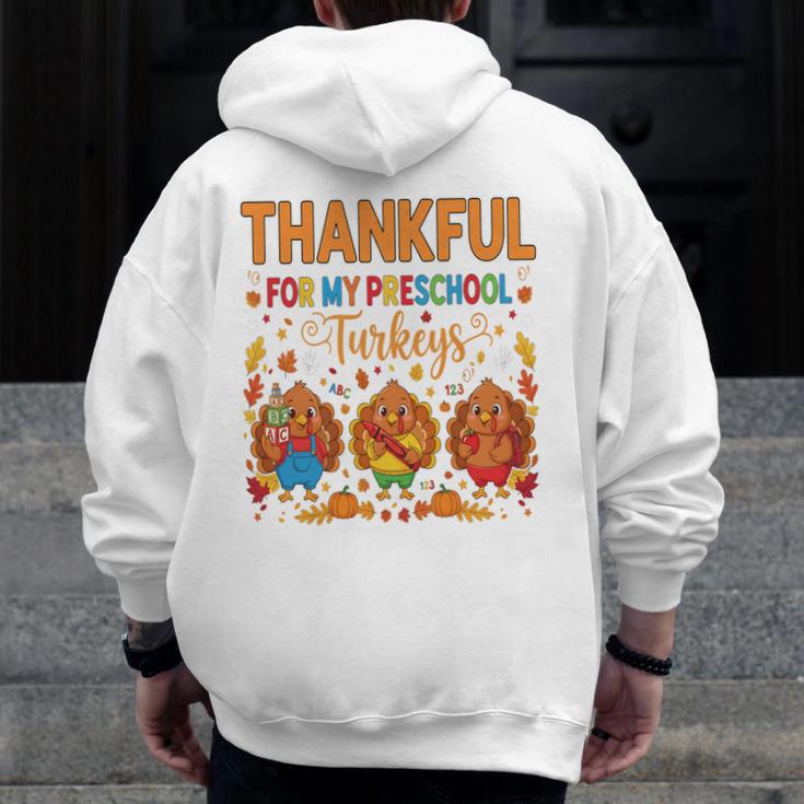 Teach Thanksgiving Teacher Thankful For My Preschool Turkeys Men Zip Up Hoodie Back Print, funny design Teach Thanksgiving Teacher Thankful For My Preschool Turkeys Men Zip Up Hoodie Back Print, funny design