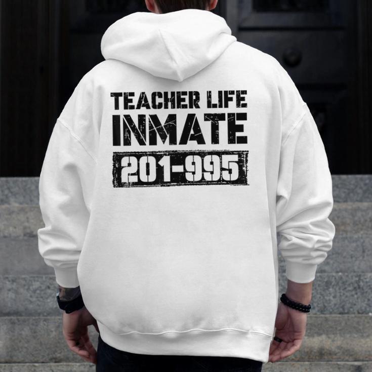 Teacher Life Jail Inmate Prisoner Halloween Costume Men Zip Up Hoodie Back Print, funny design