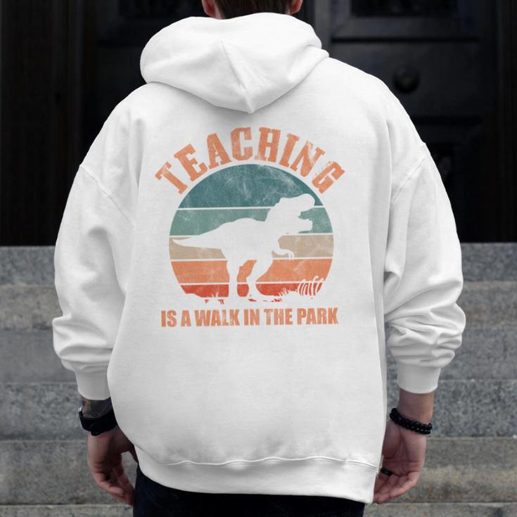 Teaching Is A Walk In The Park Teacher T-Rex Retro Men Zip Up Hoodie Back Print, funny design Teaching Is A Walk In The Park Teacher T-Rex Retro Men Zip Up Hoodie Back Print, funny design
