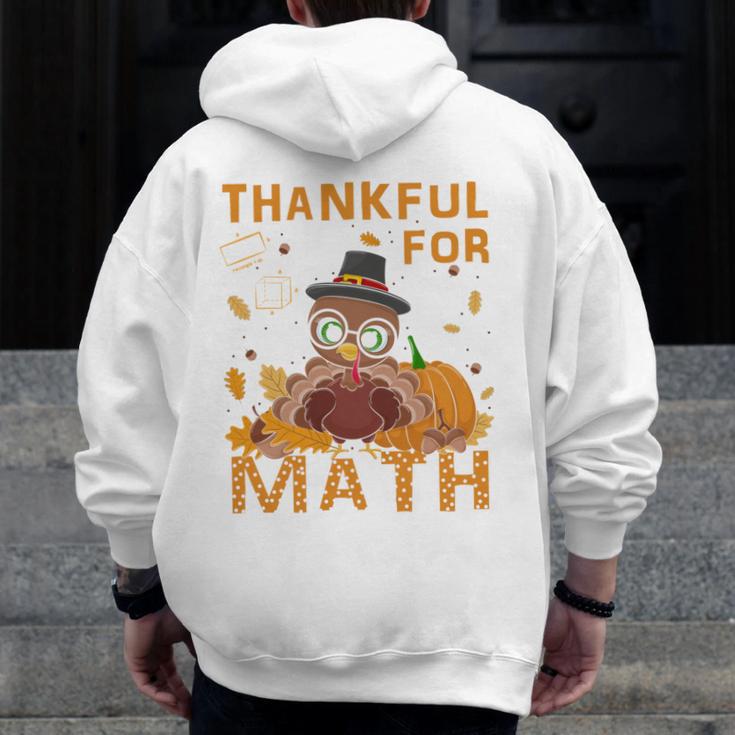 Thankful Math Turkey Teacher Happy Thanksgiving Men Zip Up Hoodie Back Print, funny design Thankful Math Turkey Teacher Happy Thanksgiving Men Zip Up Hoodie Back Print, funny design