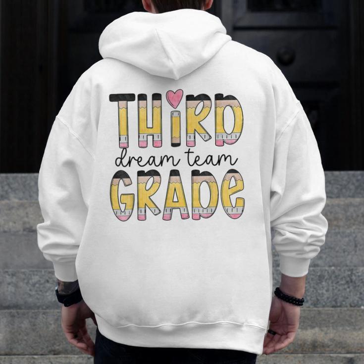 Third Grade Dream Team Back To School 3rd Grade Teacher Men Zip Up Hoodie Back Print, funny design