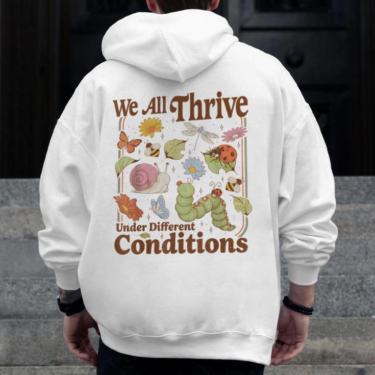 We All Thrive Under Different Conditions SPED Teacher Men Zip Up Hoodie Back Print, funny design We All Thrive Under Different Conditions SPED Teacher Men Zip Up Hoodie Back Print, funny design