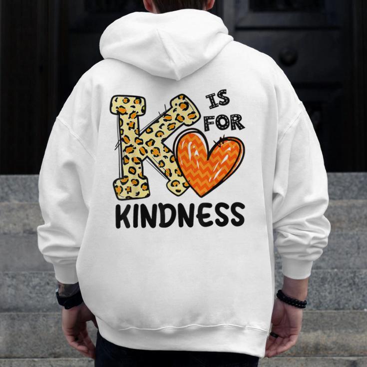 Unity Day K Is For Kindness Anti Bullying Orange Teacher Men Women Kids Men Zip Up Hoodie Back Print, funny design