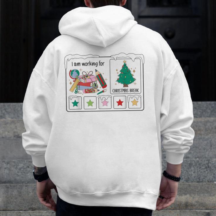I Am Working For Christmas Break Special Education Teacher Men Zip Up Hoodie Back Print, funny design I Am Working For Christmas Break Special Education Teacher Men Zip Up Hoodie Back Print, funny design