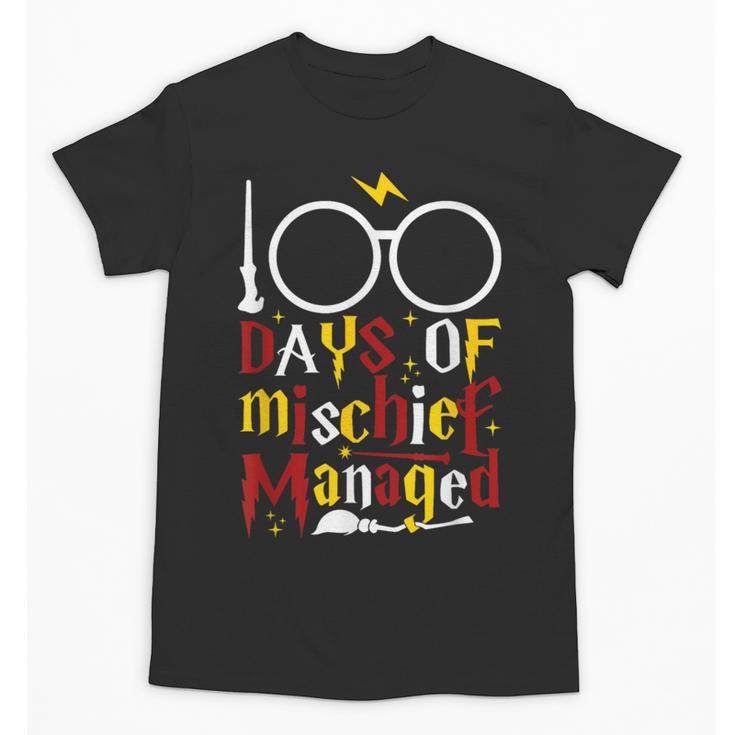 100 Days Of Mischief Managed Teacher Kid 100th Day Of School Unisex T-Shirt