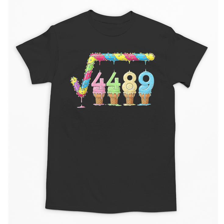 67 Ice Cream Drip Meme Square Root 4489 Slang Teacher Math Unisex T-Shirt