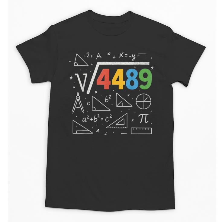 67 Meme Square Root 4489 Slang Six Seven Math Teacher Unisex T-Shirt