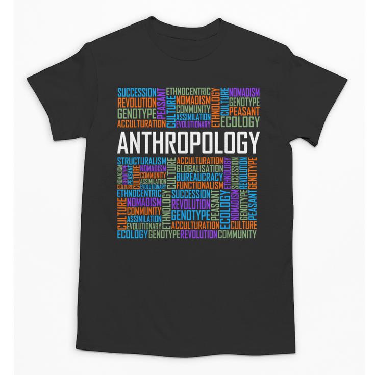 Anthropology Words Anthropologist Teacher Unisex T-Shirt