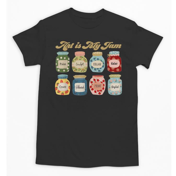Art Is My Jam Art Teacher Specials Team Steam Teacher Unisex T-Shirt