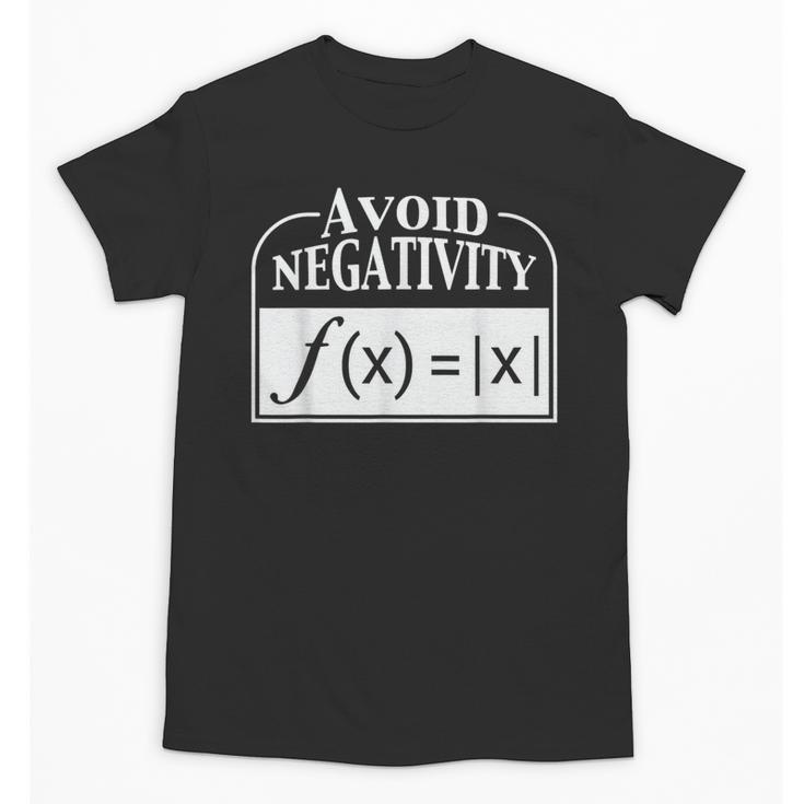 Avoid Negativity Math Teacher Unisex T-Shirt
