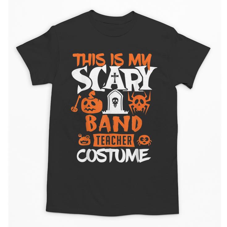 Band Teacher Halloween Shirt Costume School Marching Band For Men Women Unisex T-Shirt