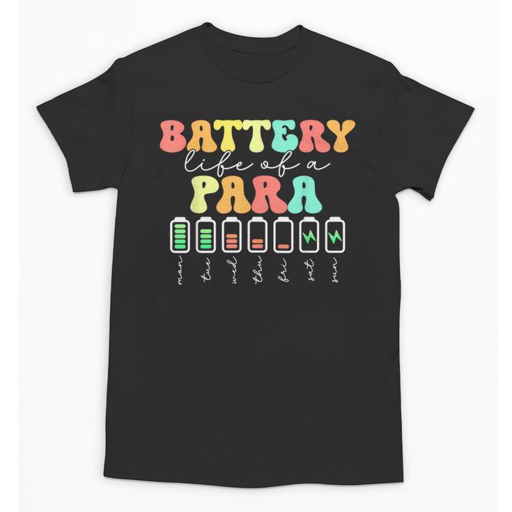 Battery Life Of A Para SPED Parapro Teacher Squad Unisex T-Shirt