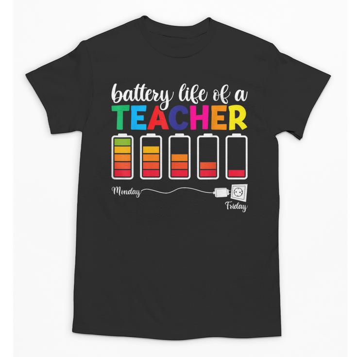 Battery Life Of a Teacher Shirt Thanksgiving Teacher Unisex T-Shirt