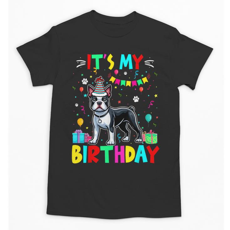 My Birthday Colorful Costume Boston Terrier Party Unisex T-Shirt