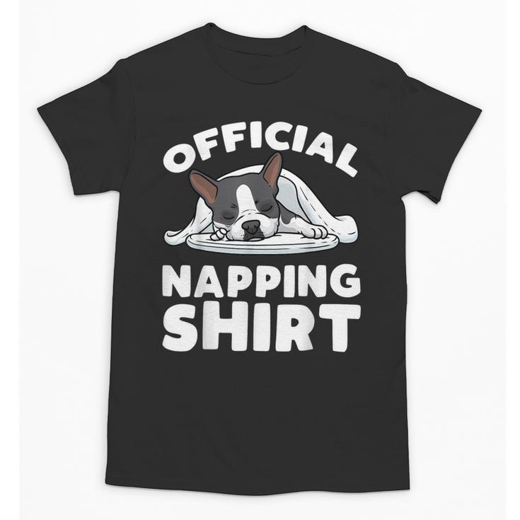 Boston Terrier Dog Official Sleeping Shirt Men Women Kids Unisex T-Shirt
