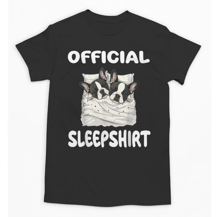 Boston Terrier Dog Official Sleepshirt Pajamas Nightgown For Men Women Girls Kids Unisex T-Shirt