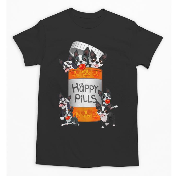 Boston Terrier Happy Pills T-Shirt Unisex T-Shirt