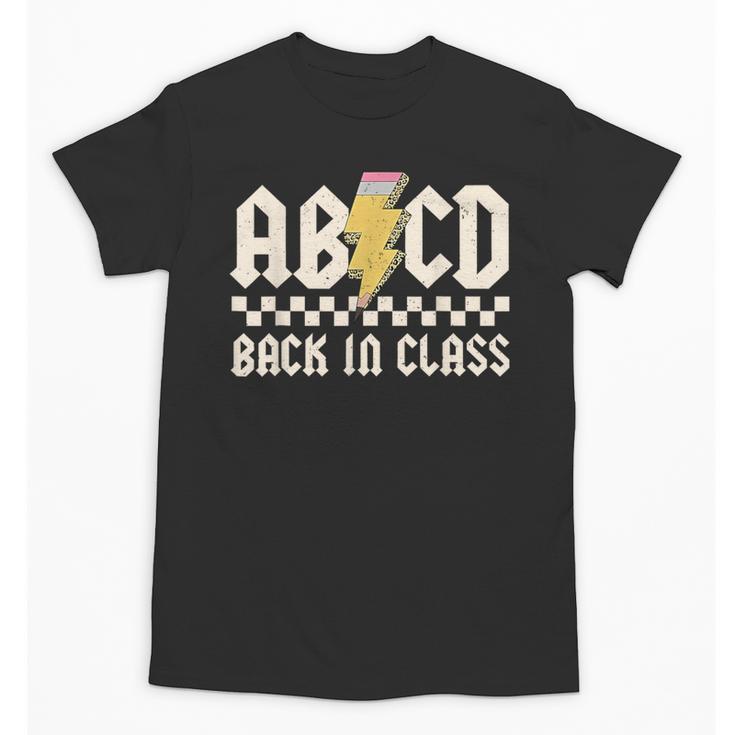 Boys Girls Teachers Rock Back To School ABCD Back In Class Unisex T-Shirt