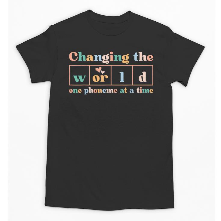 Changing The World Science Of Reading Women Men -Adults Dyslexia Teacher Unisex T-Shirt