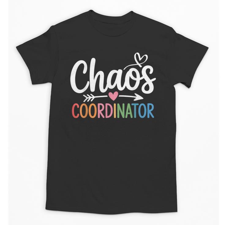 Chaos Coordinator Teacher Student Back To School 2025 Unisex T-Shirt