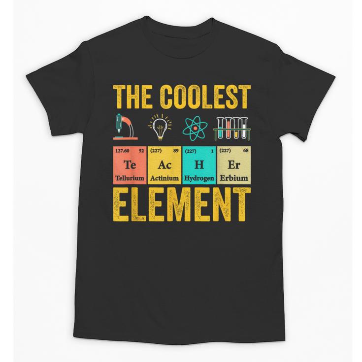 Chemistry Teacher Element Science Student Chemist Unisex T-Shirt