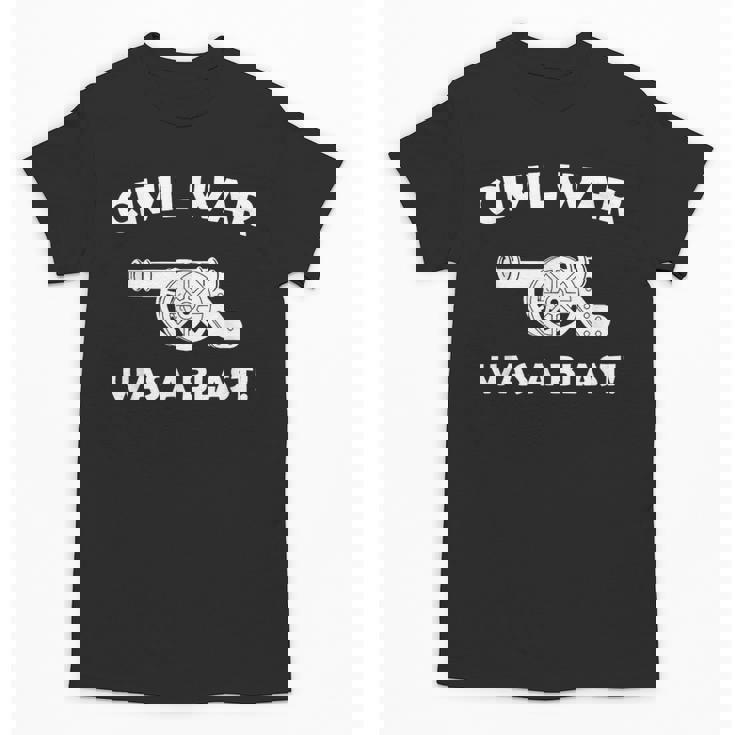 Civil War It Was A Blast History Teacher T-Shirt Unisex T-Shirt