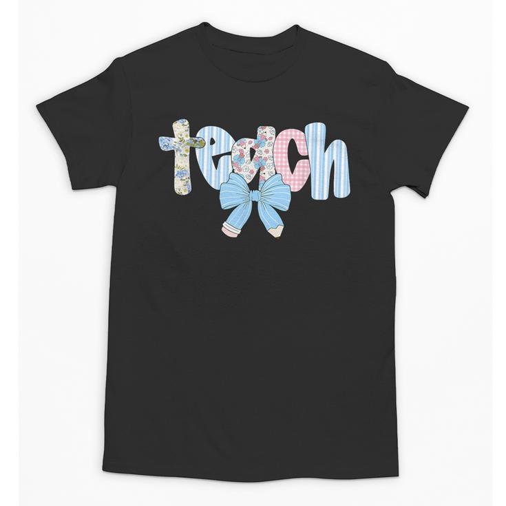 Coquette Bow Teach Teacher Happy First Day Back To School Unisex T-Shirt